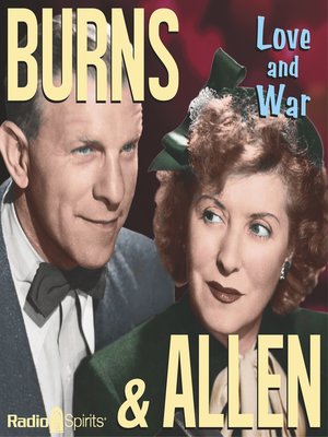 cover image of Burns & Allen: Love & War